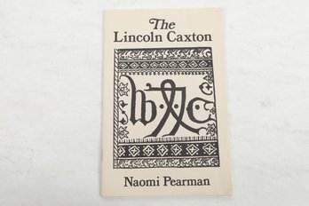 1976 The Lincoln Caxton Naomi Pearman LINCOLN CATHEDRAL LIBRARY PUBLICATIONS