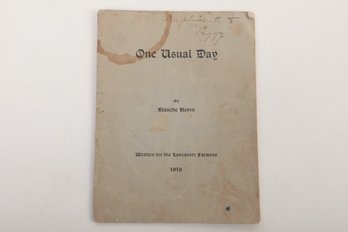 1916 Booklet 'One Usual Day' Blanche Nevin Written For The Lancaster Farmers