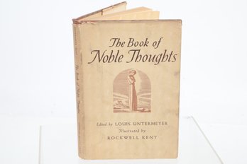 1946 Illustrated By Norman Rockwell THE BOOK OF NOBLE THOUGHTS Edited By LOUIS UNTERMEYER Illustrated By ROCKW