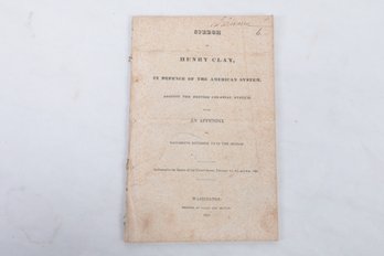 HENRY CLAY Speech In Defence Of The American System 1832