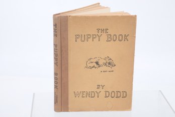 1933 Illustrated,  The Puppy Book. By Wendy Dodd