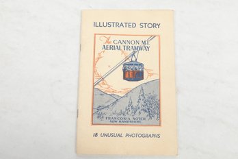Tourist Brochure ILLUSTRATED STORY - The CANNON MT AERIAL TRAMWAY FRANCONIA NOTCH NEW HAMPSHIRE
