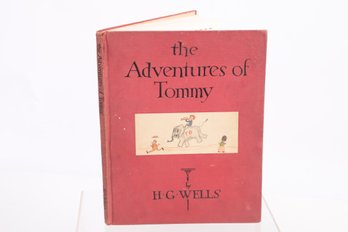 H.g. Wells 1st Edition, 1929, Adventures Of Tommy