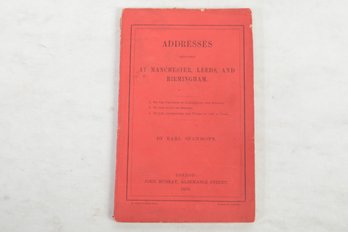 1856 ADDRESSES DELIVERED AT MANCHESTER, LEEDS, AND BIRMINGHAM. BY EARL STANHOPE. LONDON: JOHN MURRAY, ALBEMARL