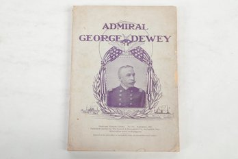 Admiral George Dewey Farm And Fireside Library. No. 175. September, 1899. Published Monthly By The Crowell & K