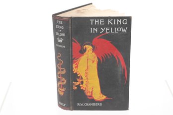 The King In Yellow , A Collection Of Short Stories , By R.W. Chambers