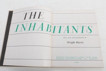 Wright Morris The InhabItants.  First Edition.