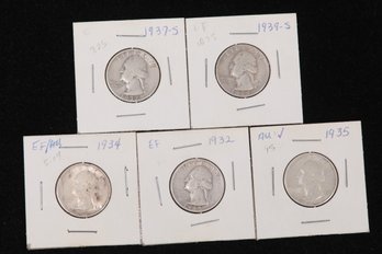 5 Washington Quarters - 1932,1934,1935,1937-S,1939-S - Labeled EF, EF/AU, AU, F, EF Respectively