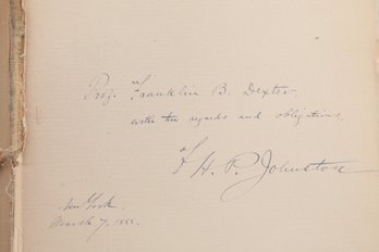 Inscribed By HENRY P. JOHNSTON To Franklin B. Dexter, With Als, YALE AND HER HONOR-ROLL IN THE AMERICAN REVOLU