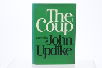 (Association Copy) John Updike The Coup Signed First Edition Inscribed To Erica Jong & Jonathan Fast