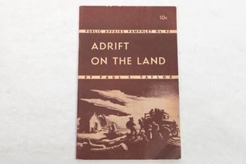 ADRIFT ON THE LAND, Public Affairs Pamphlet # 42 About The Great Depression Migration
