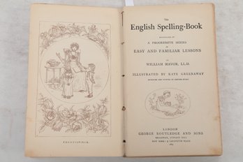 Kate Grenaway 1885 English Spelling-Book ACCOMPANIED BY A PROGRESSIVE SERIES OF EASY AND FAMILIAR LESSONS WILL