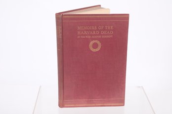WWI.  Memoirs Of The Harvard Dead In The War Aga Germany