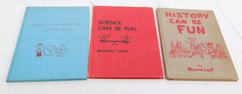 3 Children's Books  By MUNRO LEAF, BEING AN AMERICAN CAN BE FUN, Science & History Can Be Fun