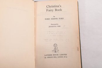 1949 Ford Madox Ford CHRISTINA'S FAIRY BOOK Illustrated By Jennetta Vise