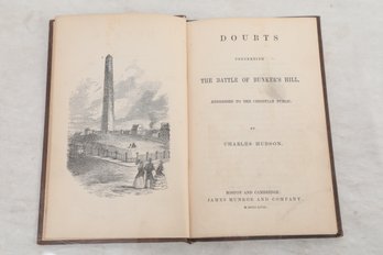 Revolutionary War 1847 Doubts Concerning The Battle Of Bunker Hill.