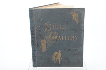 Gustave Dore Bible Gallery ILLUSTRATED BY GUSTAVE DORE