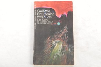 Galactic Pot-Healer Philip K. Dick First Edition Paperback