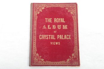 The Royal Album Of Crystal Palace VIEWS Ephemera Engraved Pictures.