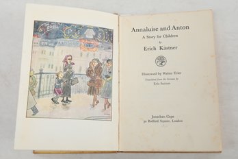 Annaluise And Anton A Story For Children By Erich Kstner Illustrated By Walter Trier Translated From The Germ