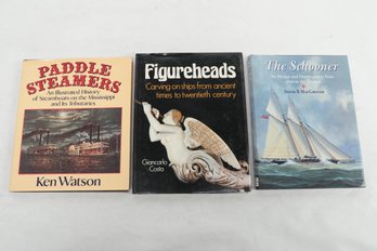 MARITIME 3 Books About Ships, Incl. Paddle Steamers  The Schooners  Figureheads-- Carvings On Ships