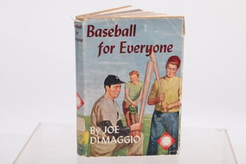 CHILDREN'S BOOKS: BASEBALL FOR EVERYONE BY JOE DIMAGGIO (1948)