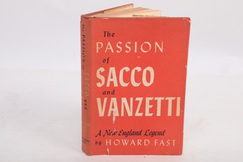 SIGNED BOOK CRIME SACCO AND VANZETTI By Howard Fast, 1953,  First Edition Signed