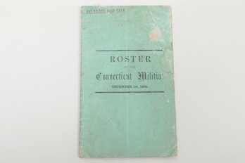 1858 Roster Of The Connecticut Militia,  Hartford, Conn. Press Of Case, Lockwood And Co.,