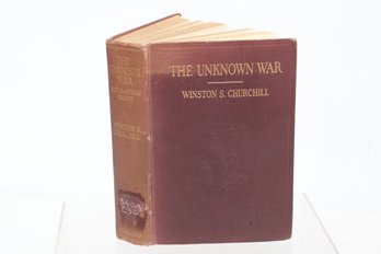 1931 The Unknown War : The Eastern Front By Rt. Hon. Winston Churchill Maps, Illustrations.