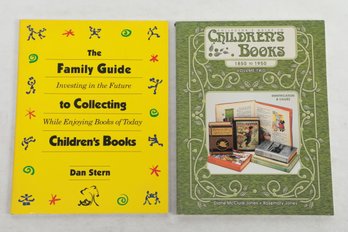The Family Guide To Collecting Children's Books Investing In The Future While Enjoying Books Of Today Dan Ster