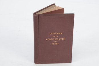 1868 Catechism On The Lords Prayer