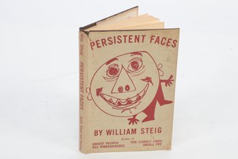 . 1945 William Steig Persistent Faces Hard Cover With Dust Jacket