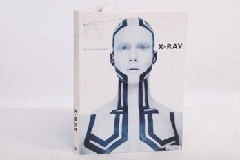 PHOTOGRAPHY:  X-RAY By FRANCOIS NARS, First Edition, 1999