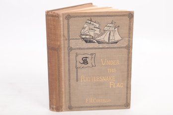 PIRATES)  UNDER THE RATTLESNAKE FLAG. 1898