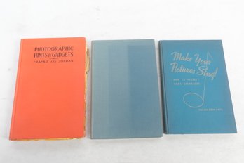 PHOTOGRAPHY BOOK LOT, Including Make Your Pictures Sing! First Edition April 1940