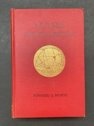 (SPACE) Mars And Its Mystery By Edward Sylvester Morse (1906)