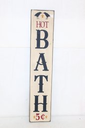 HOT BATH 5 Cents - Hand Made Wooden Sign By Blue Colonial Crafters Stratford CT - New
