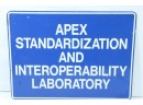 Vintage 18' X 24' Aluminum *Apex Standardization And Interoperability Laboratory* Sign