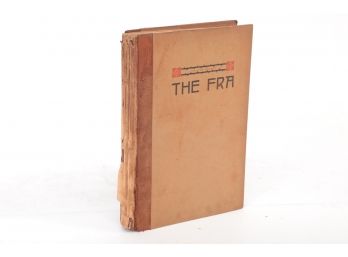 April 1913 - Sept. 1913 Bound Issues 'The FRA - A Journal Of Affirmation'  Published By Elbert Hubbard