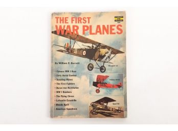The First War Planes Book By William E. Barrett