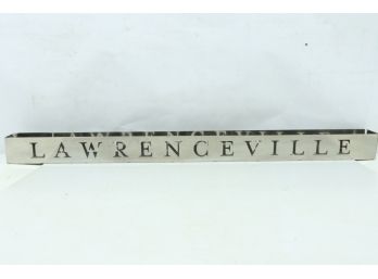 Vintage Lawrenceville Metal Sign 24' Long