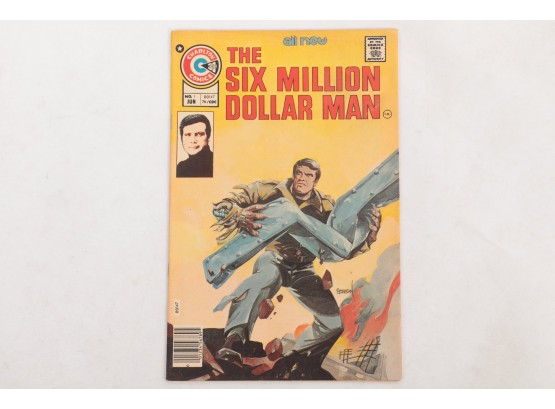 Charlton The Six Million Dollar Man #1 Comic Book