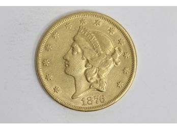 1876 Liberty Head $20 Gold - EF