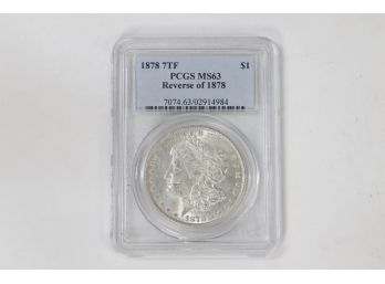 1878 Morgan Silver Dollar - 7 Feathers - PCGS Graded - MS-63