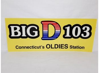 Vintage Big D 103 Bendable Plastic Radio Station Advertising Sign 28' X 11'