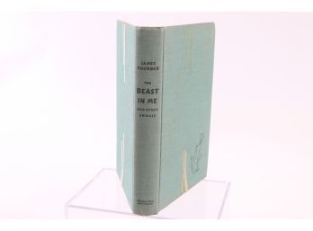 The Beast In Me By Jame Thurber - First Edition 1948 - Formerly In Hospital's Lending Library