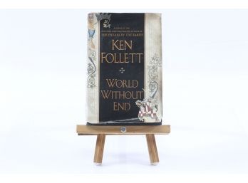 World Without End By Ken Follett - FIRST EDITION W. DUST JACKET