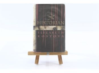 The Historian By Elizabeth Kostova - First Edition 2005