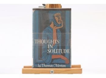 Thoughts In Solitude By Thomas Merton - First Edition 1958 - From Academy Library