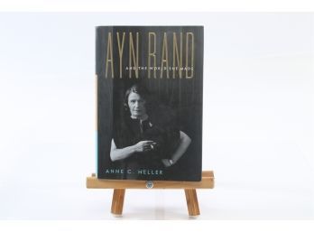 Ayn Rand Biography And The World She Made By Heller - FIRST EDITION W. Dust Jacket